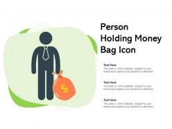 Person holding money bag icon