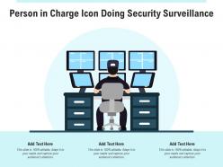 Person in charge icon doing security surveillance