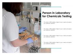 Person in laboratory for chemicals testing