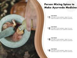 Person mixing spices to make ayurveda medicine