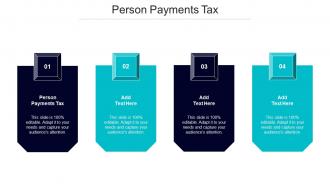 Person Payments Tax Ppt Powerpoint Presentation Outline Cpb