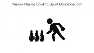 Person Playing Bowling Sport Monotone Icon In Powerpoint Pptx Png And Editable Eps Format