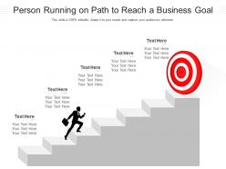 Person running on path to reach a business goal infographic template