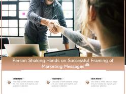 Person shaking hands on successful framing of marketing messages