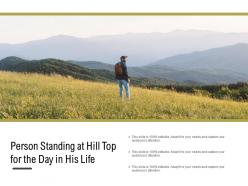 Person standing at hill top for the day in his life