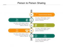 Person to person sharing ppt powerpoint presentation ideas tips cpb