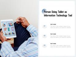 Person using tablet as information technology tool