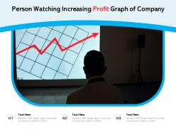 Person watching increasing profit graph of company
