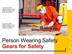 Person wearing safety gears for safety