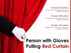 Person with gloves pulling red curtain