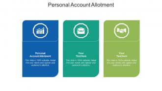 Personal account allotment ppt powerpoint presentation layouts files cpb