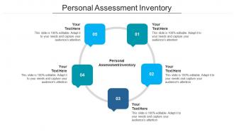 Personal assessment inventory ppt powerpoint presentation infographic template shapes cpb