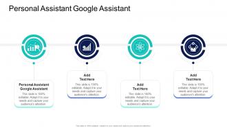 Personal Assistant Google Assistant In Powerpoint And Google Slides Cpp