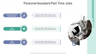Personal Assistant Part Time Jobs In Powerpoint And Google Slides Cpb