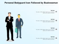 Personal bodyguard icon followed by businessman