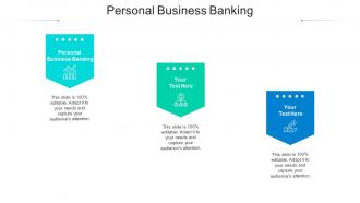 Personal business banking ppt powerpoint presentation infographics inspiration cpb