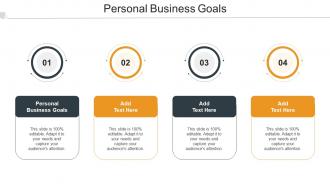 Personal Business Goals In Powerpoint And Google Slides Cpb