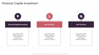 Personal Capital Investment In Powerpoint And Google Slides Cpb