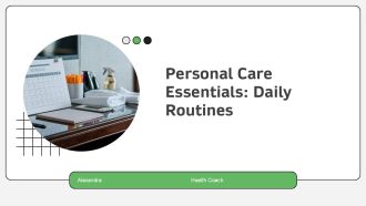 Personal Care Essentials Daily Routines PPT PowerPoint AT