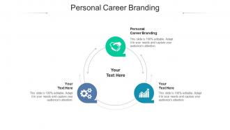 Personal career branding ppt powerpoint presentation summary master slide cpb