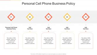 Personal Cell Phone Business Policy In Powerpoint And Google Slides Cpb