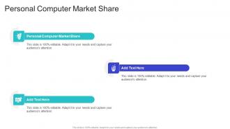 Personal Computer Market Share In Powerpoint And Google Slides Cpb
