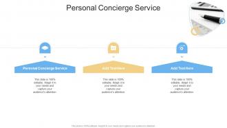 Personal Concierge Service In Powerpoint And Google Slides Cpb