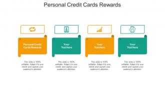 Personal credit cards rewards ppt powerpoint presentation layouts files cpb