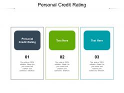 Personal credit rating ppt powerpoint presentation infographics rules cpb