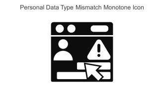 Personal Data Type Mismatch Monotone Icon In Powerpoint Pptx Png And Editable Eps Format