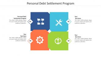 Personal debt settlement program ppt powerpoint presentation show samples cpb