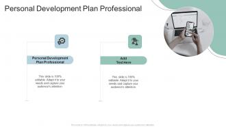 Personal Development Plan Professional In Powerpoint And Google Slides Cpb