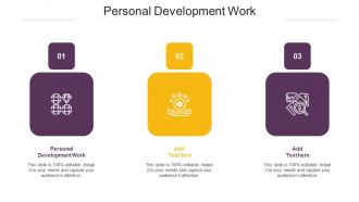 Personal Development Work Ppt Powerpoint Presentation Infographic Cpb