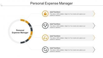 Personal Expense Manager In Powerpoint And Google Slides Cpb