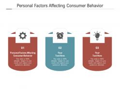 Personal factors affecting consumer behavior ppt powerpoint presentation slide cpb
