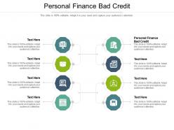 Personal finance bad credit ppt powerpoint presentation outline slideshow cpb