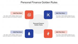 Personal Finance Golden Rules In Powerpoint And Google Slides Cpb