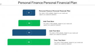 Personal Finance Personal Financial Plan Ppt Powerpoint Presentation Infographiccpb