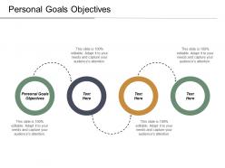 Personal goals objectives ppt powerpoint presentation infographic template design ideas cpb