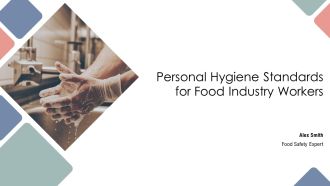 Personal Hygiene Standards For Food Industry Workers PPT Information AT