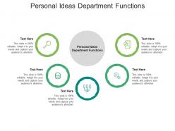 Personal ideas department functions ppt powerpoint presentation styles professional cpb