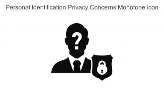 Personal Identification Privacy Concerns Monotone Icon In Powerpoint Pptx Png And Editable Eps Format