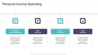 Personal Income Spending In Powerpoint And Google Slides Cpb