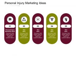 Personal injury marketing ideas ppt powerpoint presentation infographic template outfit cpb