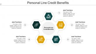 Personal Line Credit Benefits Ppt PowerPoint Presentation File Model Cpb