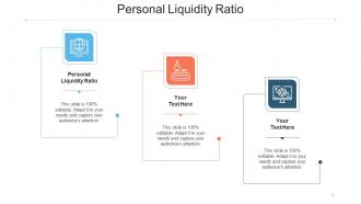 Personal Liquidity Ratio Ppt Powerpoint Presentation File Visuals Cpb