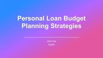 Personal Loan Budget Planning Strategies PPT Mockup AT