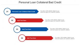 Personal Loan Collateral Bad Credit Ppt Powerpoint Presentation Pictures Cpb