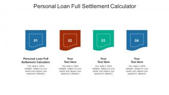 Personal loan full settlement calculator ppt powerpoint presentation layouts show cpb