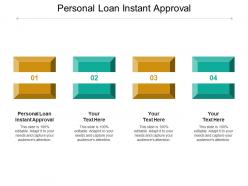 Personal loan instant approval ppt powerpoint presentation outline themes cpb